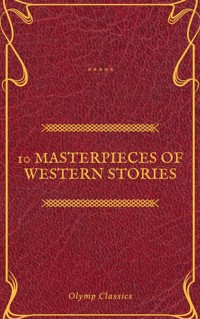 10 Masterpieces of Western Stories (Olymp Classics) - Andy Adams - ebook