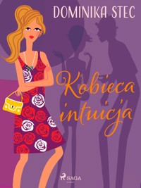 Kobieca intuicja - Dominika Stec - ebook + audiobook