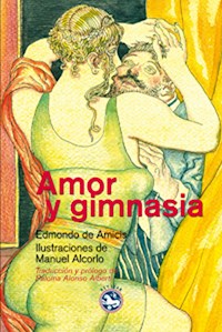 Amor y gimnasia - Edmondo de Amicis - ebook