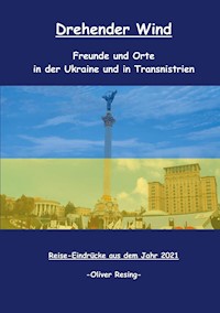 Drehender Wind - Oliver Resing - ebook