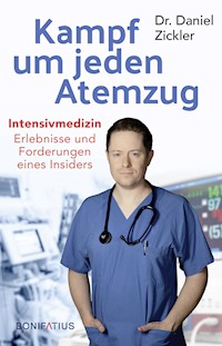 Kampf um jeden Atemzug - Dr. Daniel Zickler - ebook