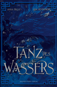 Die Legenden der Yokai 2 - Tanz des Wassers - Noa Frost - ebook