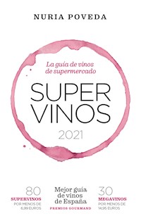 Supervinos 2021 - Nuria Poveda Balbuena - ebook