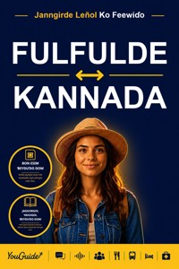 The Language Guide for Travelers - Fulani to Kannada - YouGuide - ebook