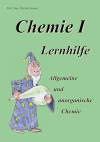 Chemie I Lernhilfe - Michael Jessner - ebook