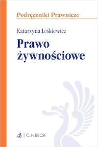 Prawo żywnościowe - Leśkiewicz Katarzyna - książka
