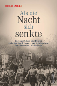 Als die Nacht sich senkte - Herbert Lackner - ebook