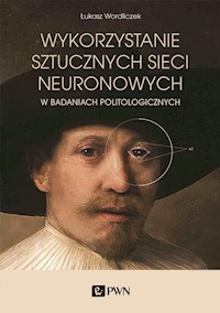 Wykorzystanie sztucznych sieci neuronowych - Wordliczek Łukasz - książka