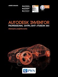 Autodesk Inventor Professional 2017PL / 2017+ / Fusion 360 - Jaskulski Andrzej - książka