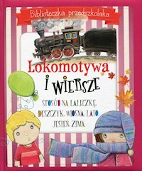 Lokomotywa i wiersze Biblioteczka przedszkolaka -  - książka