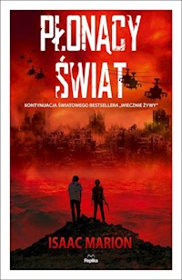 Płonący świat - Isaac Marion - książka