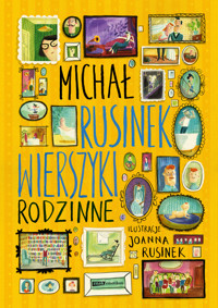Wierszyki rodzinne - Michał Rusinek, Joanna Rusinek - książka