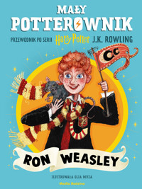 Mały potterownik. Przewodnik po serii Harry Potter. Ron Weasley - JK Rowling - książka