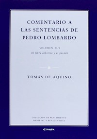 Comentario a las sentencias de Pedro Lombardo II/2 - Tomás de Aquino - ebook