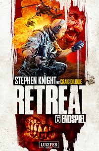 ENDSPIEL (Retreat 6) - Craig DiLouie - ebook
