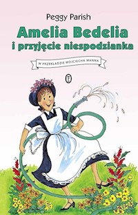 Amelia Bedelia i przyjęcie niespodzianka - Parish Peggy - książka