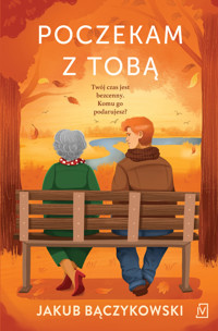 Poczekam z tobą - Jakub Bączykowski - ebook + książka