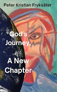 Gods Journey - Peter Kristian Fryksäter - ebook