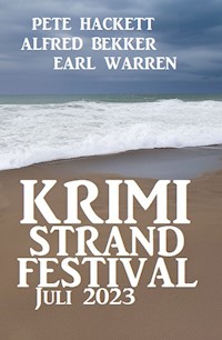 Krimi Strand Festival Juli 2023 - Alfred Bekker - ebook