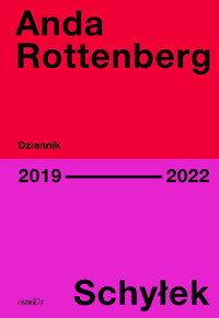 Schyłek. Dziennik 2019-2022 - Anda Rottenberg - ebook