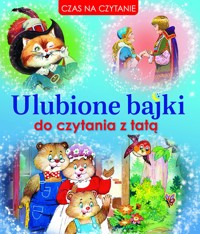 Ulubione bajki do czytania z tatą - praca zbiorowa, Carlos Busquets (ilustr.) - książka