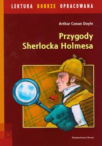 Przygody Sherlocka Holmesa lektura dobrze opracowana - Doyle Arthur Conan - książka