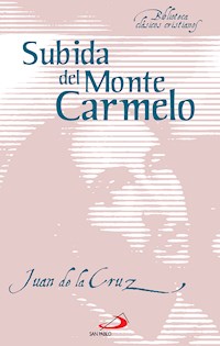Subida del monte Carmelo - San Juan de la Cruz - ebook