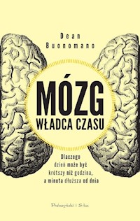 Mózg władca czasu - Dean Buonomano - książka