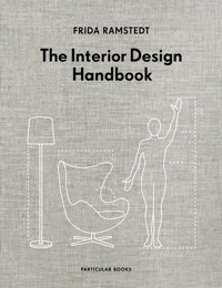 The Interior Design Handbook - Ramstedt Frida - książka