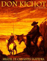 Don Kichot - Miguel de Cervantes Saavedra - ebook