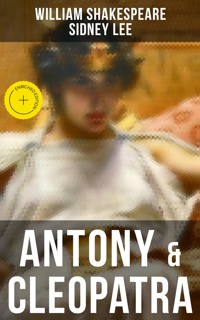 ANTONY & CLEOPATRA - William Shakespeare - ebook