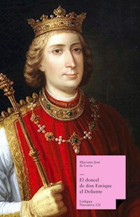 El doncel de don Enrique el Doliente - Mariano José de Larra - ebook