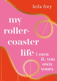 my rollercoaster life. -  - ebook