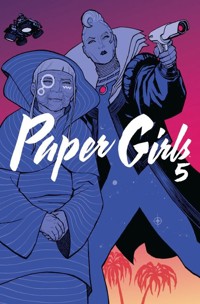 Paper Girls 5 - Vaughan Brian K., Chiang Cliff - książka