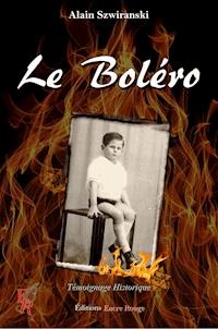 Le Boléro - Alain Szwiranski - ebook