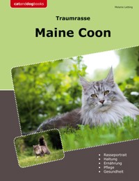 Traumrasse Maine Coon - Melanie Leibing - ebook