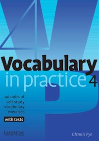 Vocabulary in Practice 4 Intermediate - Pye Glennis - książka