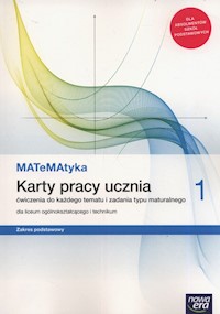 MATeMAtyka 1 Karty pracy ucznia Zakres podstawowy - Ponczek Dorota, Wej Karolina - książka