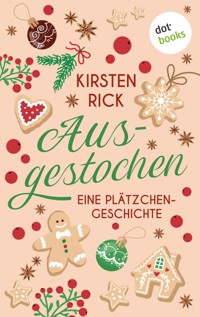 Ausgestochen! - Kirsten Rick - ebook