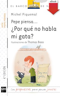 Pepe piensa... ¿Por qué no habla mi gata? - Piquemal Michel - ebook