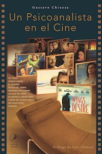 Un psicoanalista en el cine - Gustavo Chiozza - ebook