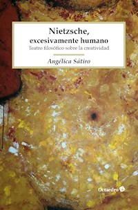 Nietzsche, excesivamente humano - Angélica Sátiro - ebook