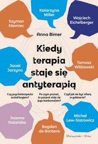 Kiedy terapia staje się antyterapią - Anna Bimer - ebook + książka