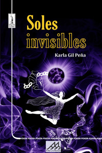 Soles invisibles - Karla Gil Peña - ebook