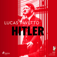 Hitler - Lucas Hugo Pavetto - ebook + audiobook