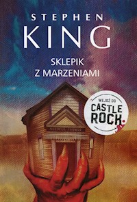 Sklepik z marzeniami - King Stephen - książka