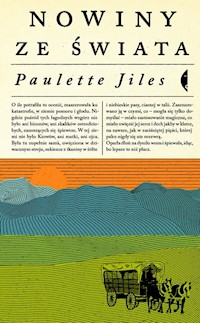 Nowiny ze świata - Paulette Jiles - książka