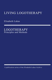 Logotherapy - Lukas Elisabeth - ebook