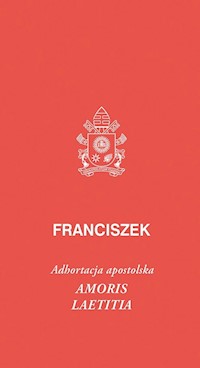 Amoris laetitia - Franciszek Papież - książka
