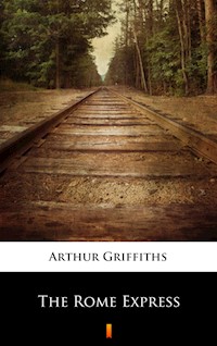 The Rome Express - Arthur Griffiths - ebook